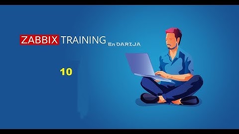 10-  Formation Zabbix  Authentification Active directory En Darija  || شرح