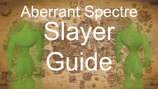 Aberrant Spectre Slayer Guide OSRS SafeSpot Range/Magic