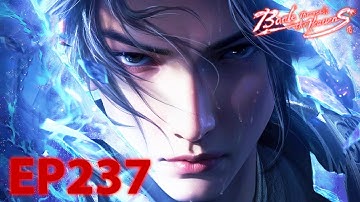 💥ENG SUB | Battle Through the Heavens EP237 Full Version