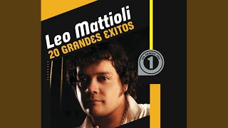 Video thumbnail of "Leo Mattioli - Cómo Podré"