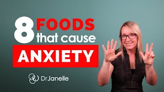 8 foods that cause anxiety that you MUST know about!