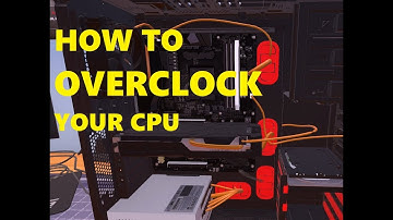 How to OVERCLOCK the CPU