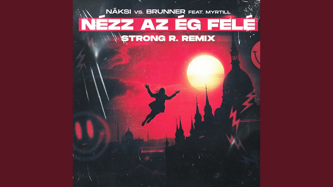 Nézz az ég felé (Strong R. Remix)