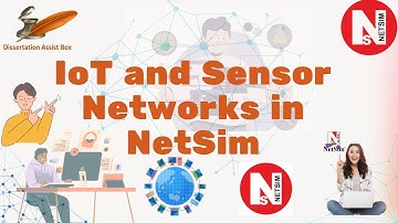 IoT & Sensor Network Simulation in NetSim | Dissertation Assist Box