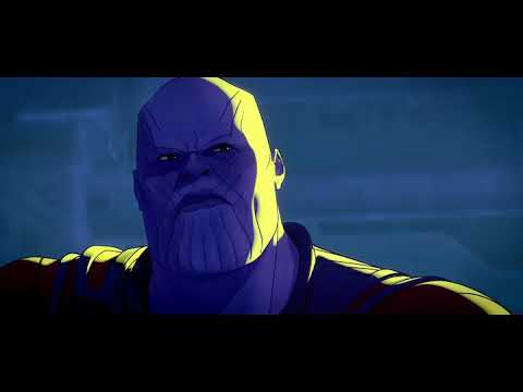 What if? Season 1 episode 2 Thanos and Nebula Argue