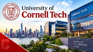 University of Cornell Tech | How Cornell Beat Stanford to Build NYC's Tech Hub
