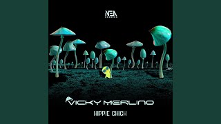 Hippie Chick (Original Mix)