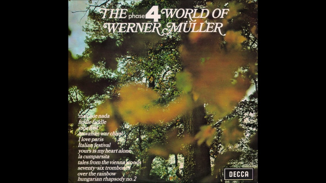 Werner Müller Orchestra – The Phase 4 World Of Werner Müller - YouTube