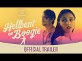 Hellbent on Boogie | Official Trailer | Gravitas Ventures