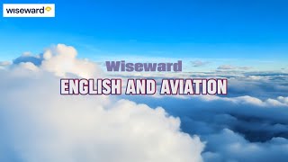 Aviation Course Overview Wisewards English And Aviation Immersion Courses