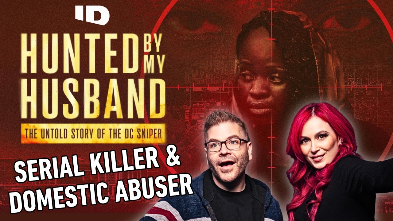 Hunted by My Husband: The Untold Story of the DC Sniper // True Crime Obsessed