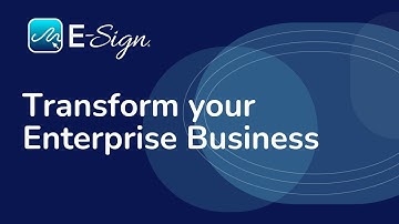 E-Signatures and Workflow Automation for Enterprise - E-Sign