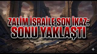 İlahi̇ İkaz: İsrail’in Zulmüne Karşı Sarsıcı Uyarı