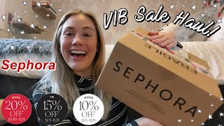 Sephora VIB Sale Haul!