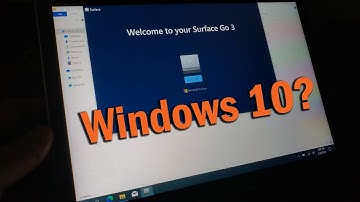 Microsoft Surface Go 3 Running Windows 10? | Installation & Review