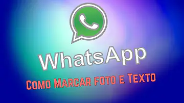 Como marcar a mensagem no whatsapp?