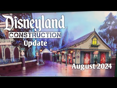 Disneyland News | Disneyland Construction Update | August 2024! - YouTube