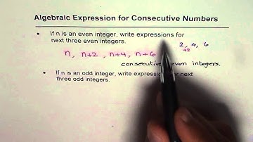 Consecutive Even or Odd Integers Algebraic Expression