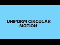How Circular Motion Works