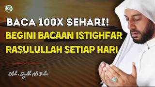 Download lagu BACA 100X SEHARI! Begini Bacaan Istighfar yang Diajarkan RASULULLAH SAW | Ceramah Syekh Ali Jaber.
