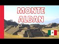 Oaxaca's ANCIENT PAST | Monte Alban and the Zapotecs