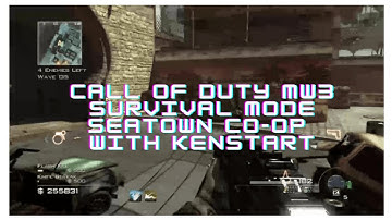 Call of Duty MW3 Survival | Seatown Co-Op 130+ with KENSTART