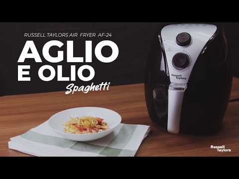 Russell Taylors Air Fryer Af 24 Aglio E Olio Spaghetti Youtube