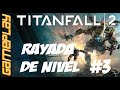 #3 |PLATAFORMAS LOCAS Y GRAVEDAD TRAICIONERA| TITANFALL 2 Gameplay Español