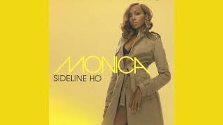 Monica - Sideline Ho (Instrumental)