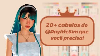 20+ CABELOS CC INCRÍVEIS DO DAYLIFE SIM! + links | The Sims 4 .✦ ݁˖