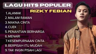Kumpulan Lagu Hits Terbaik Rizky Febian | Full Album Tanpa Iklan 🎶 Paling Enak Didengar Saat Santai