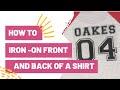 HOW TO IRON-ON THE FRONT AND BACK OF A T-SHIRT WITH CRICUT!