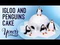 Igloo and Penguins Cake Tutorial | Yeners Cake Tips with Serdar Yener from Yeners Way