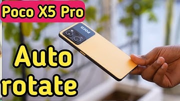 Auto Rotate Screen In Poco X5 Pro,  Rotate Screen Setting In Poco X5 Pro,  How To Rotate Screen