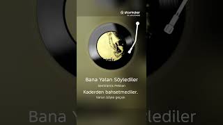 Semiramis Pekkan Bana Yalan Söylediler Amatörce Seslendirdim