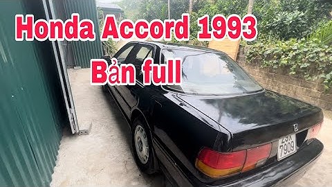 Đánh giá xe honda accord 1993