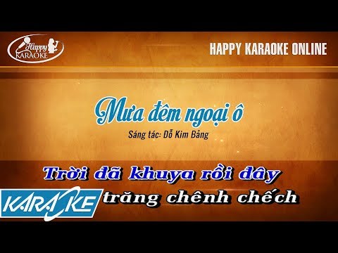 MƯA ĐÊM NGOẠI Ô 