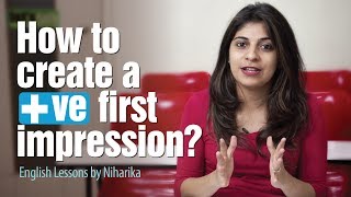 5 tips To Make a Killer First Impression  Personality Development & English lessons by Niharika