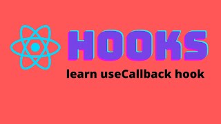 React Hooks - useCallback hook