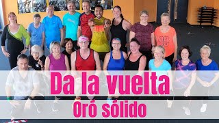 Zumba® 'Da la Vuelta' - Raúl Acosta // Oró Sólido (Merengue)