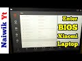 How to enter bios in xiaomi laptop  change boot priority  mi notebook