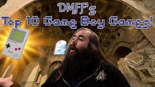 DMFF's Top 10 Game Boy Games! (400 SUB SPECIAL)