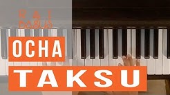 Ocha - Taksu Piano Cover  - Durasi: 3:12. 
