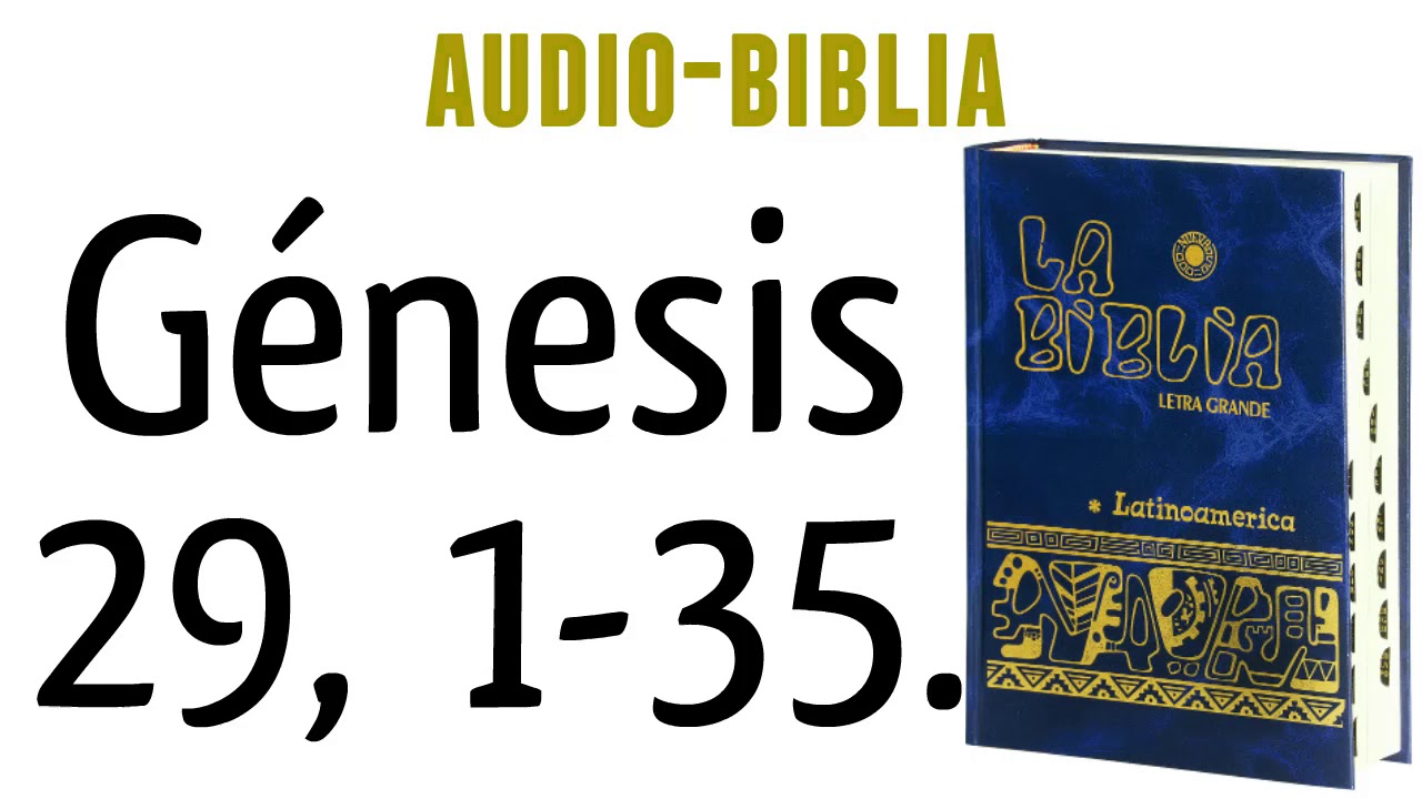 G NESIS 29 1 35 BIBLIA CAT LICA YouTube G NESIS 29 1 35 BIBLIA CAT LICA YouTube