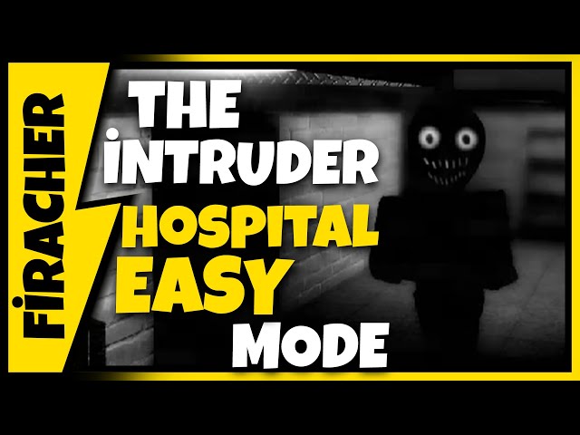 ROBLOX - The Intruder - The House - Easy, Hard and Nightmare Mode