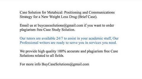 Case Solution Metabical Positioning and Communications Strategy for a New Weight Loss Drug