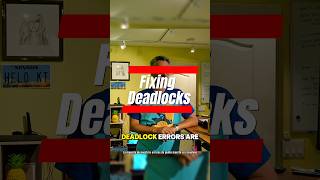 Fixing Deadlocks