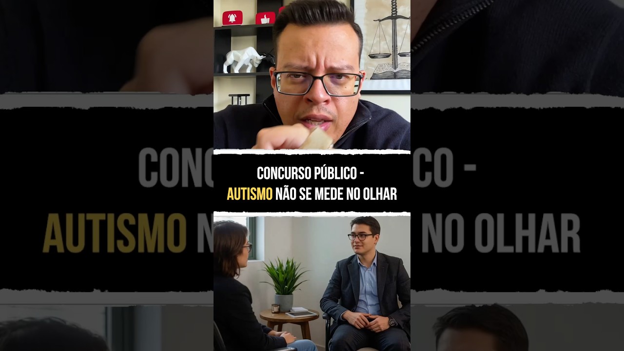 Autismo Nível 1 de suporte X concursos públicos PcD