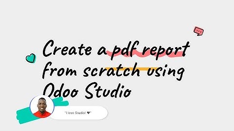 Case Study: Customize reports using Studio from scratch