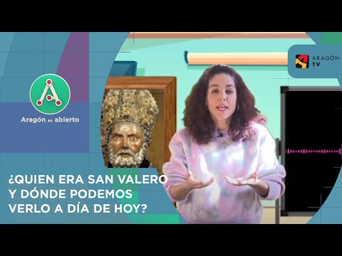 ¿Quién era San Valero?